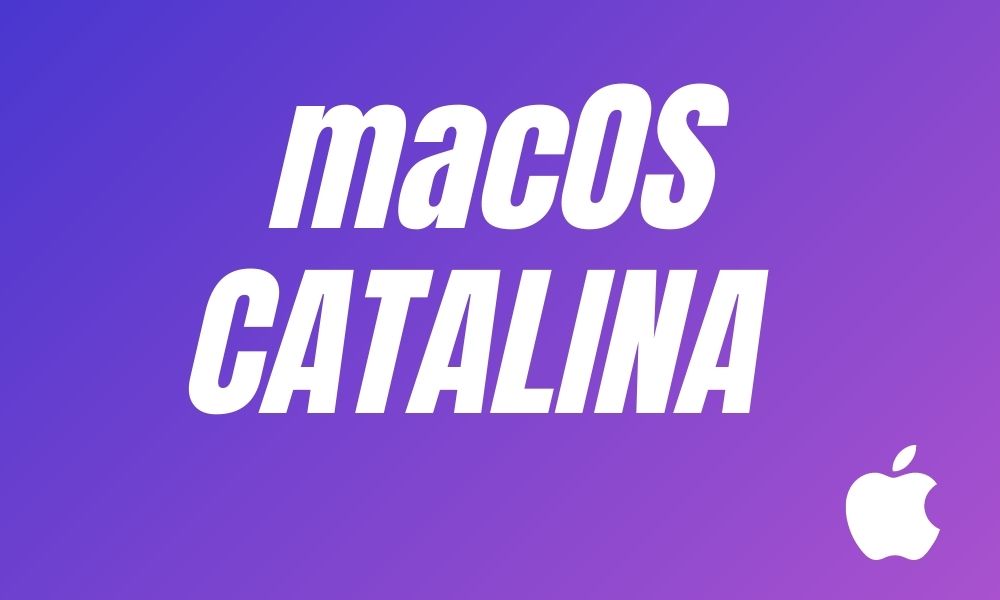 macOS Catalina ya está disponible