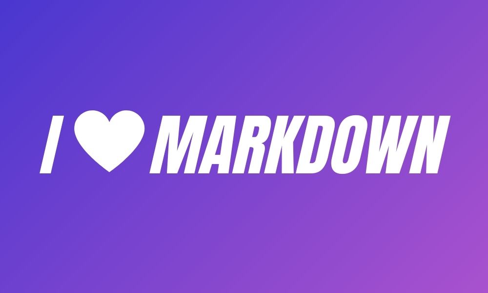 Lenguaje Markdown  -  ¿Que es y como se usa?